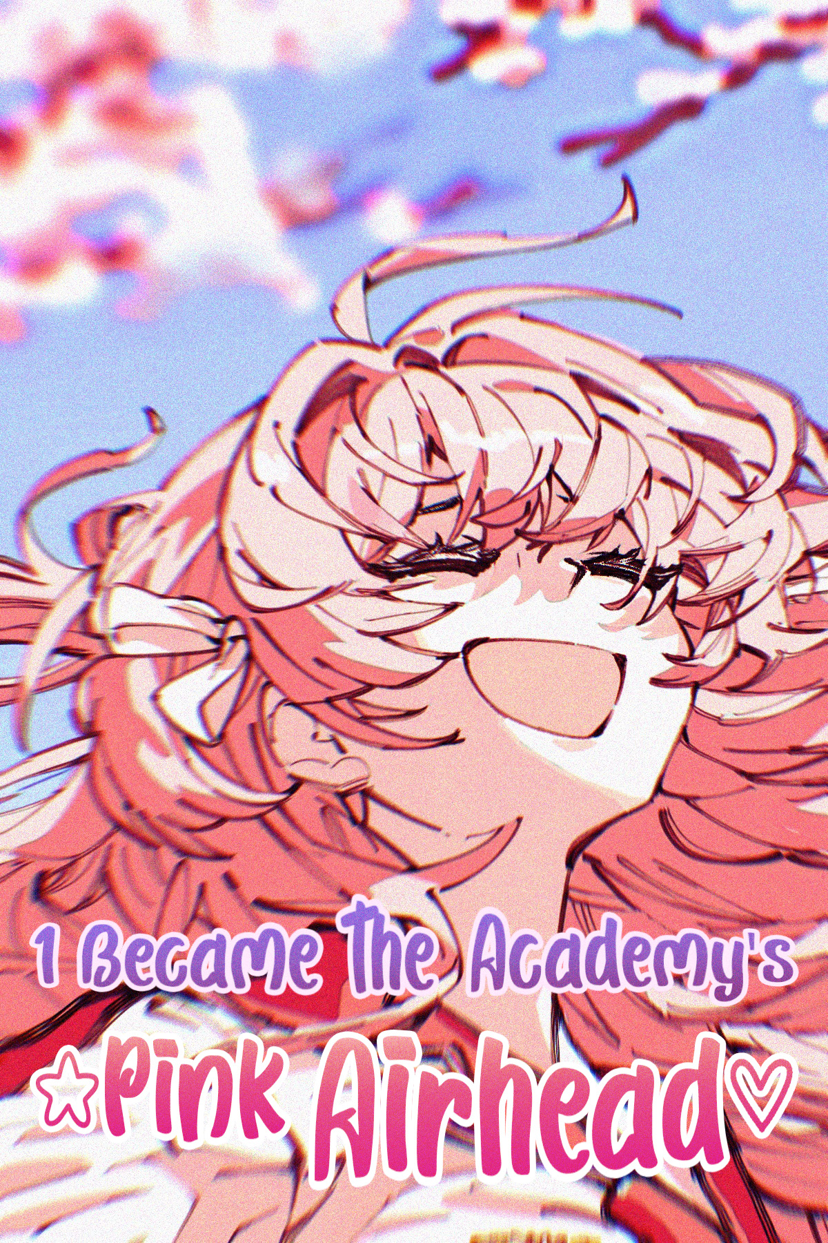 I Became the Academy's Pink Airhead