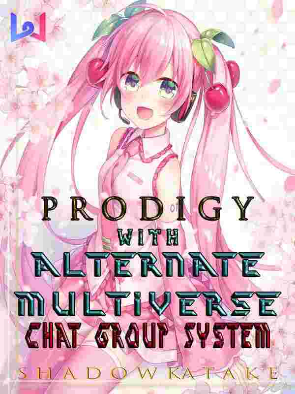 Prodigy With Alternate Multiverse Chat Group System
